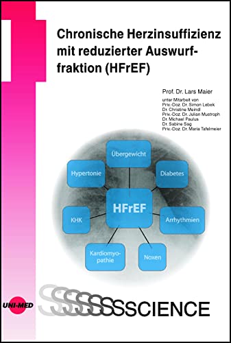 Chronische Herzinsuffizienz mit reduzierter Auswurffraktion (HFrEF) (UNI-MED Science) von UNI-MED